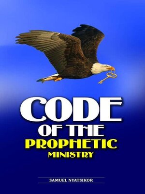 cover image of Code of the Prophetic Ministry